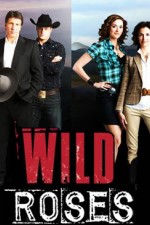 Watch Wild Roses Xmovies8